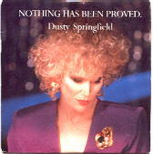 Dusty Springfield - Nothing Has Been Proved